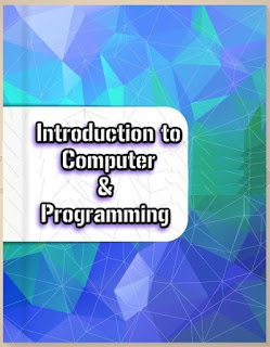Introduction to Computer & Programming Introduction to Computer & Programming ,Introduction to Computer & Programming Pdf Download.FREE DOWNLOAD Introduction to Computer & Programming PDF