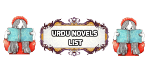 Urdu Novels List | Famous Urdu Novels List | Romantic Urdu Novels Urdu-novels-List-famous-urdu-novels