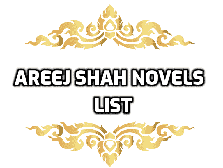 areej-shah-novels-list