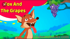 Short Stories for Kids The Fox and the Grapes