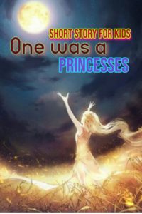 One was a Princess story for kids one-was-a-princess-story-for-kids