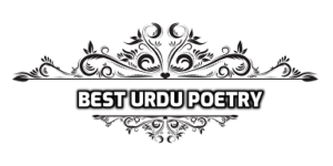Poetry | Urdu Poetry | Best Urdu Poetry Urdu Poetry