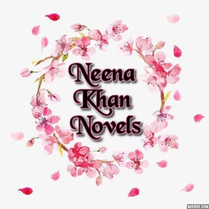 Neena Khan Novels | Neena Khan Novels List Neena Khan Novels | Neena Khan Novels List