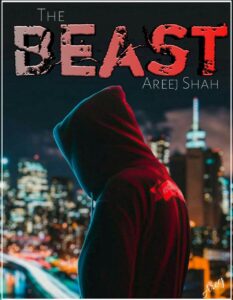 The Beast By Areej Shah | Read Online The Beast Novel By Areej Shah The Beast by areej shah