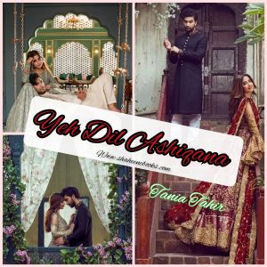 Yeh Dil Ashiqana by Tania Tahir